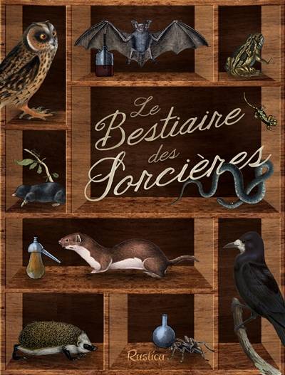 BESTIAIRE DES SORCIERES-Livre